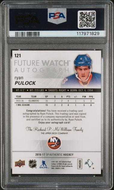 2016-17 UD SP AUTHENTIC RYAN PULOCK /999 FUTURE WATCH AUTO ROOKIE PSA 9