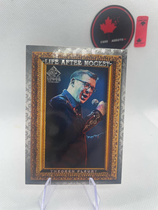 2020-21 SP Signature Legends Life After Hockey ***THEOREN FLEURY*** LA-3