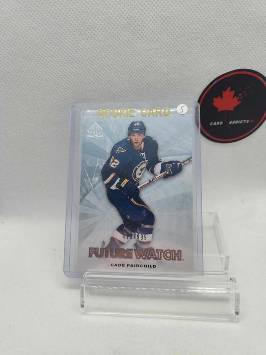 2011-12 SP Authentic FUTURE WATCH Cade Fairchild Rookie /999 St. Louis Blues